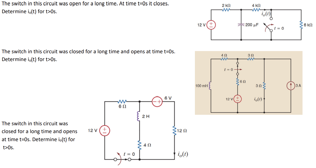 The Switch In This Circuit Was Open For A Long Time At Time T 0s It Closes Determine Io T For T Os The Switch In Thi 1