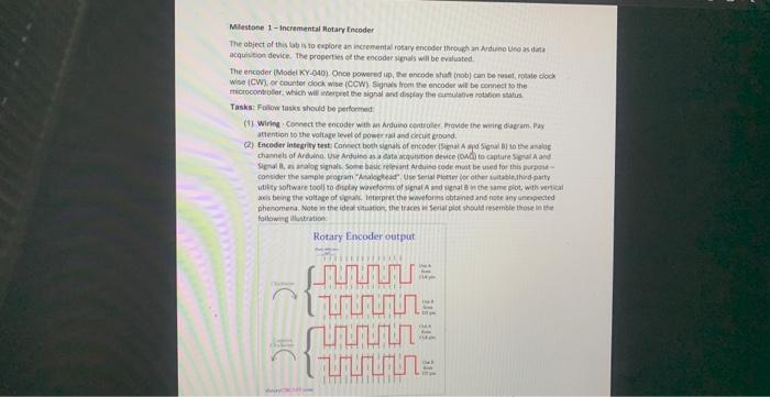 Milestone 1 Incremental Rotary Encoder The Object Of This Lab Is To Explore An Incremental Rotary Encoder Through An Ard 1