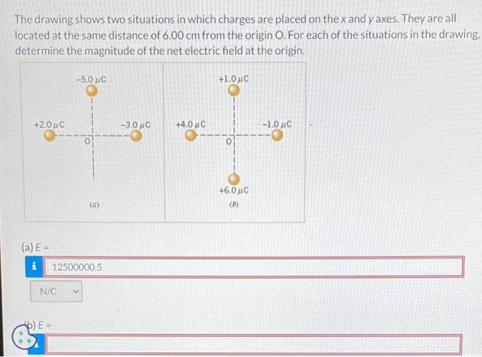 The Drawing Shows Two Situations In Which Charges Are Placed On The X And Y Axes They Are All Located At The Same Dista 1
