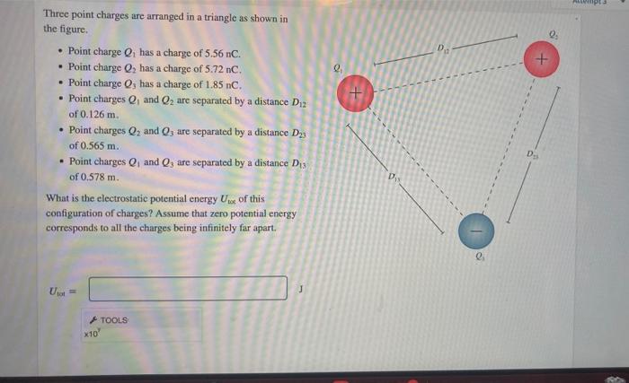 Three Point Charges Are Arranged In A Triangle As Shown In The Figure Point Charge Q Has A Charge Of 5 56 Nc Poin 2