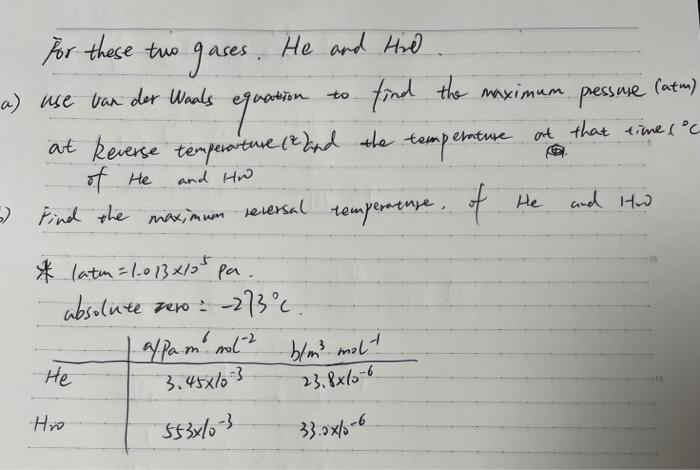 For These Two Gases He And Hil Equation At Reverse Temperature 2 And The Temperature Of He And Hw 2 Find The Maximum 1