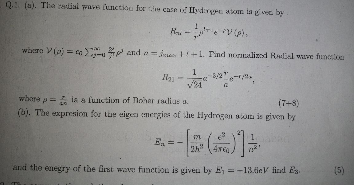 Q 1 A The Radial Wave Function For The Case Of Hydrogen Atom Is Given By 1 Rn P E Pv P Where V P Coop 1
