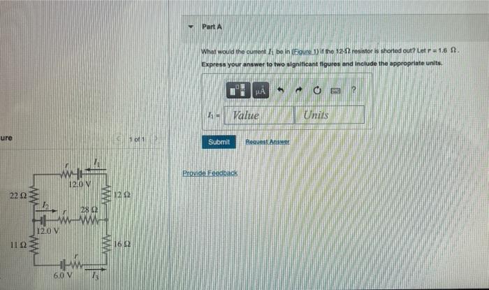 Ure 22 2 1122 Ww 12 0 V 12 0v Hpw 6 0 V 28 2 73 Ww Ww 101 Part A What Would The Current I Be In Figure 1 If The 12 12 1