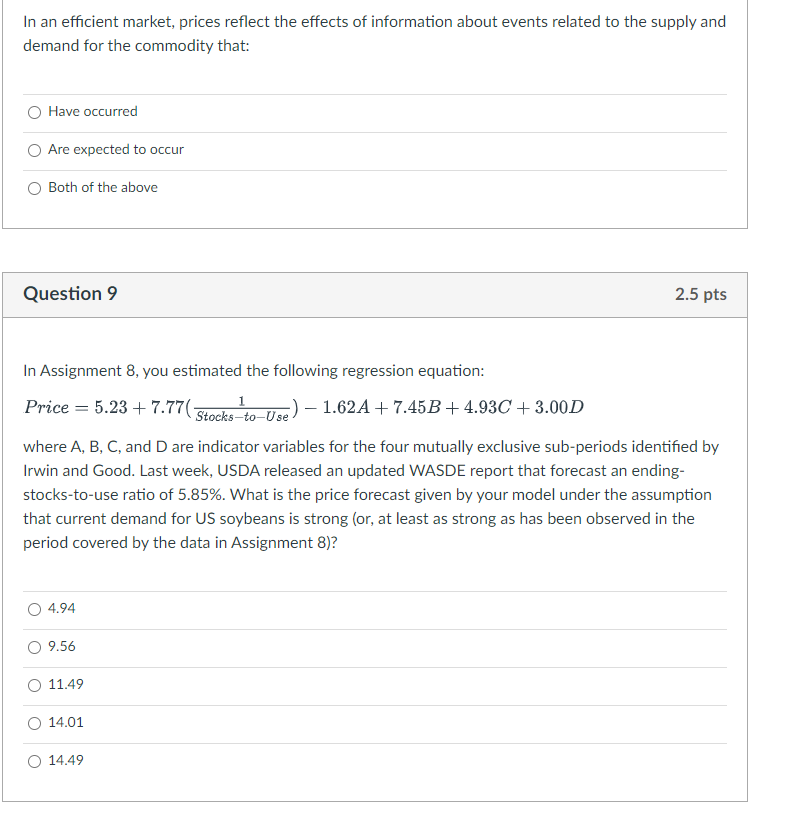 In An Efficient Market Prices Reflect The Effects Of Information About Events Related To The Supply And Demand For The 1