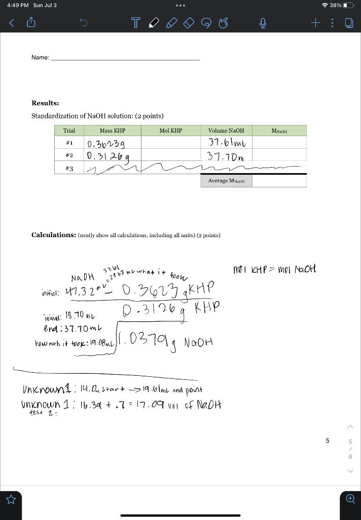 4 49 Pm Sun Jul 3 R Name Results Standardization Of Naoh Solution 2 Points Mass Khp 0 36239 0 3120g Trial 1 2 1