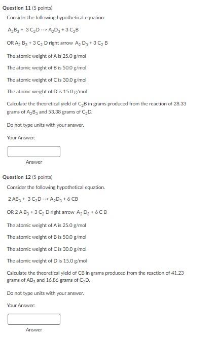 Question 11 5 Points Consider The Following Hypothetical Equation A B3 3 C D A D3 3 C B Or A B 3 C D Right 1