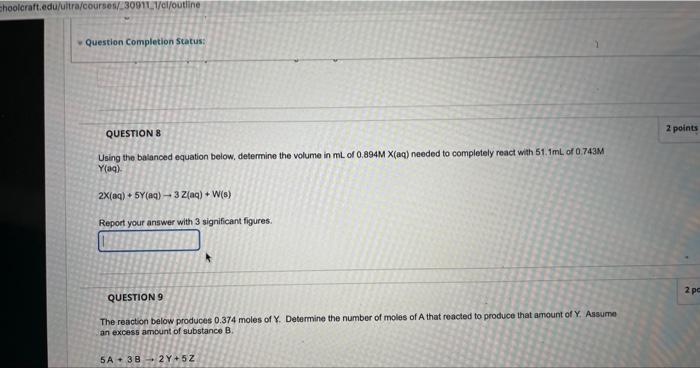 Choolcraft Edu Ultra Courses 30911 1 Cl Outline Question Completion Status Question 8 Using The Balanced Equation Belo 1