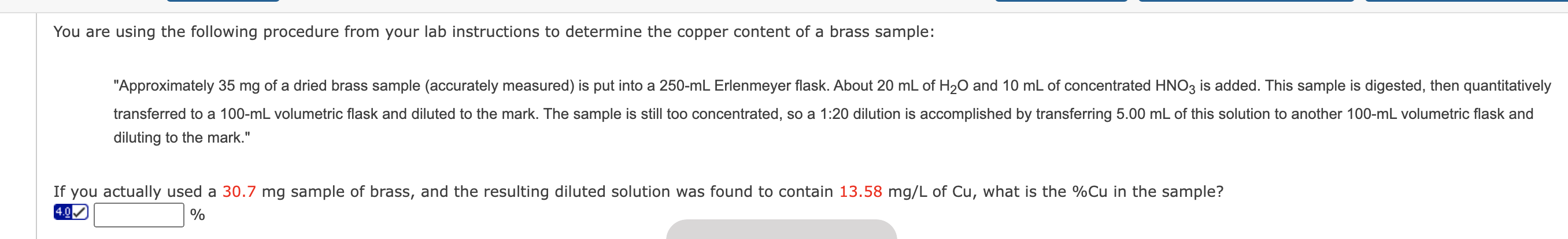 You Are Using The Following Procedure From Your Lab Instructions To Determine The Copper Content Of A Brass Sample App 1
