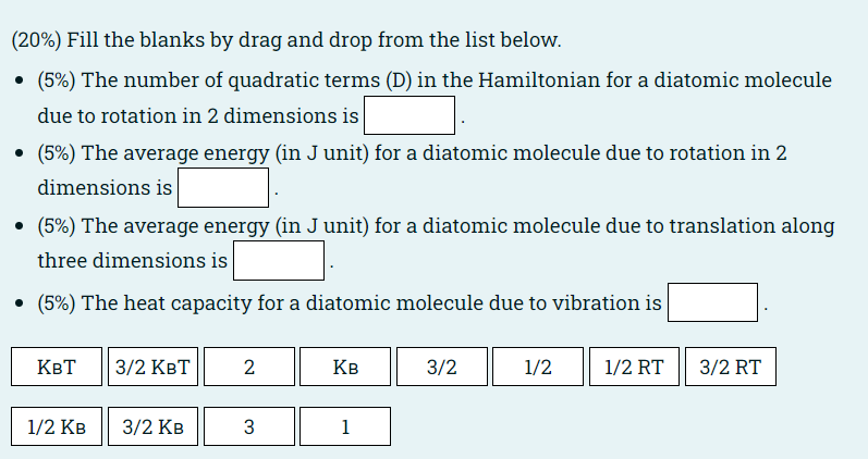 20 Fill The Blanks By Drag And Drop From The List Below 5 The Number Of Quadratic Terms D In The Hamiltonian 1