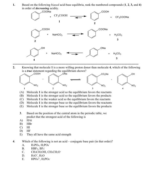 1 2 4 Based On The Following Biased Acid Base Equilibria Rank The Numbered Compounds 1 2 3 And 4 In Order Of De 1