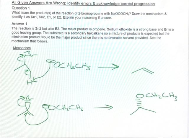 All Given Answers Are Wrong Identify Errors Acknowledge Correct Progression Question 1 What Is Are The Product S Of 1