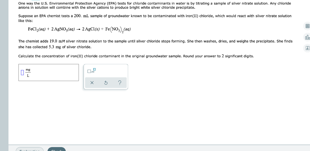 One Way The U S Environmental Protection Agency Epa Tests For Chloride Contaminants In Water Is By Titrating A Sample 1