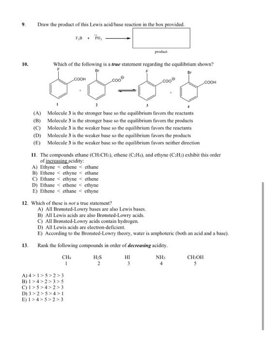 9 10 Draw The Product Of This Lewis Acid Base Reaction In The Box Provided F B Ph A B Which Of The Following Is 1