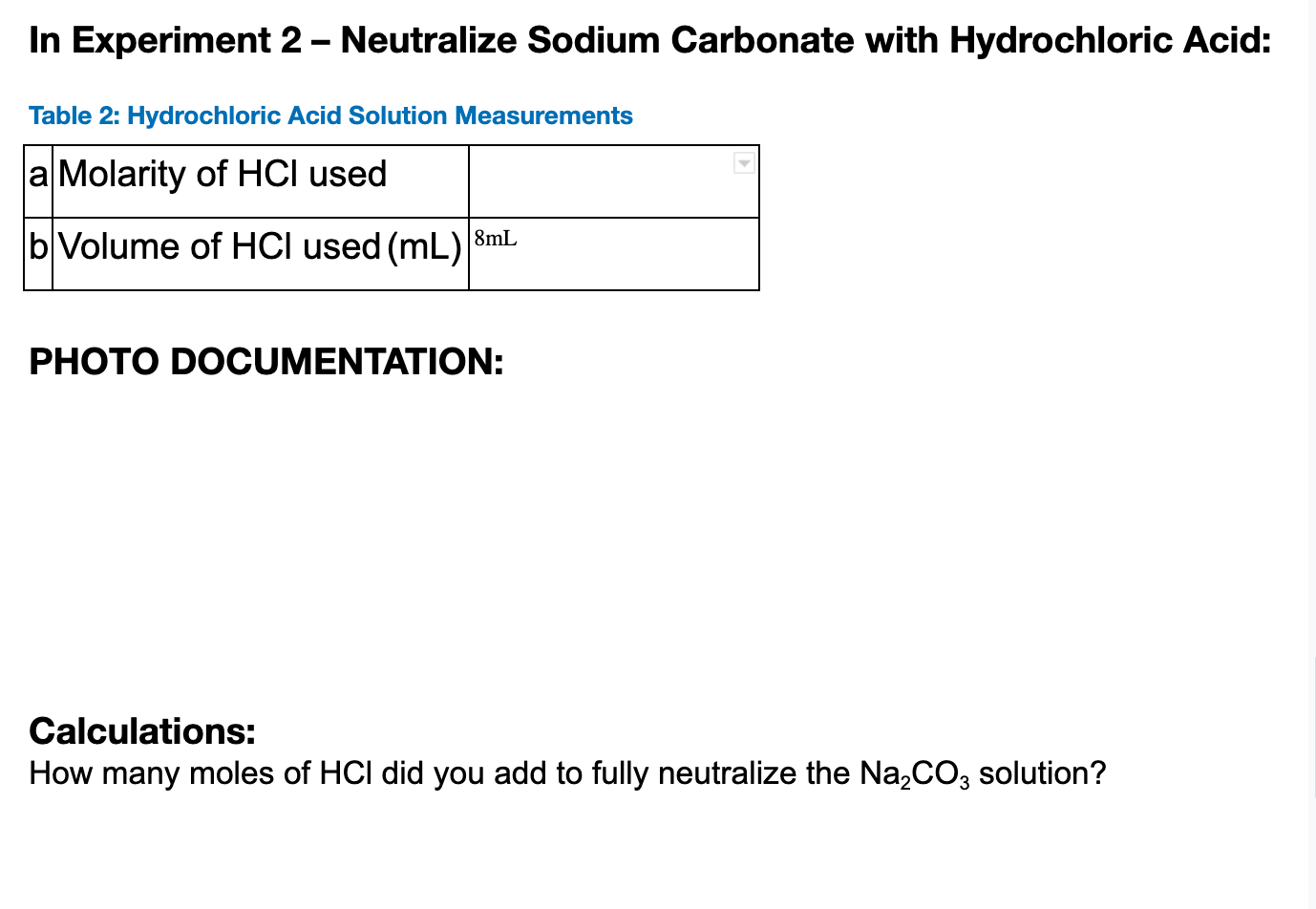 In Experiment 2 Neutralize Sodium Carbonate With Hydrochloric Acid Table 2 Hydrochloric Acid Solution Measurements A 1