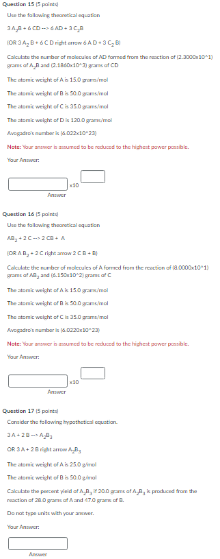 Question 15 5 Points Use The Following Theoretical Equation 3 A B 6 Cd 6 Ad 3 C B Or 3 A B 6cd Right Arrow 6 1