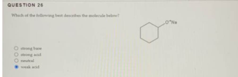What Best Describes The Molecule Below Is It A Weak Acid Or Strong Base 1