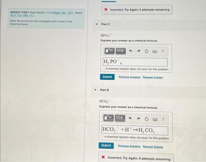 Missed This Read Section 17 3 Pages 734 737 Watch Kcv 173 We 17 1 Write The Formula For The Conjugate Acid Of Each O 2