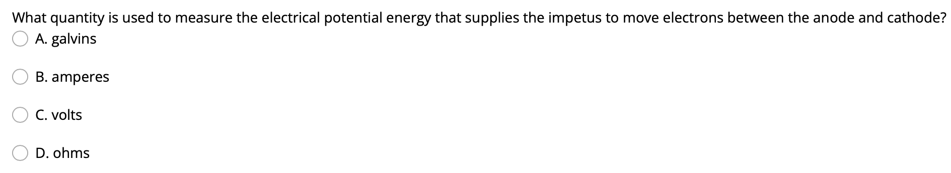 What Quantity Is Used To Measure The Electrical Potential Energy That Supplies The Impetus To Move Electrons Between The 1