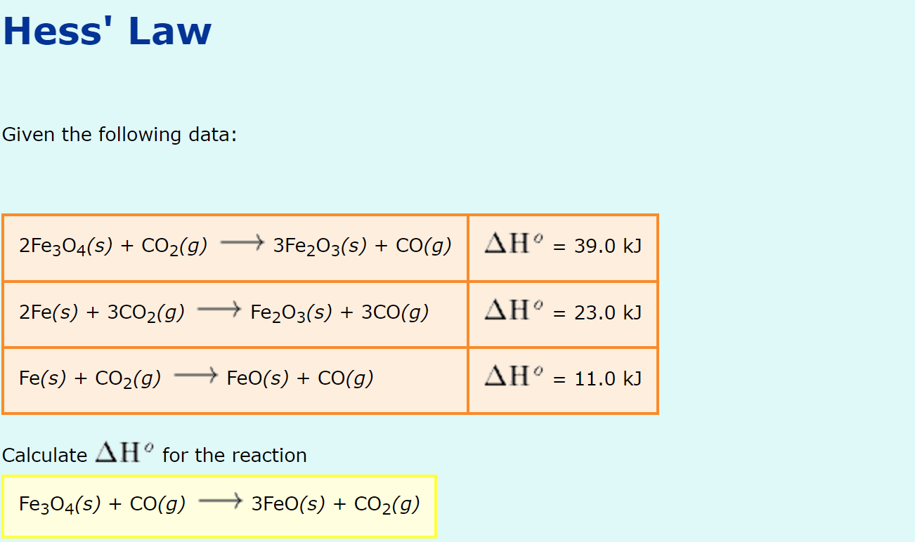 Hess Law Given The Following Data 2fe3o4 S Co G 2fe S 3co G Fe S Co G 3fe O3 S Co G Fe O3 S 3co 1