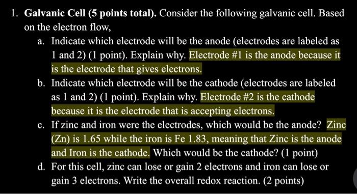 1 Galvanic Cell 5 Points Total Consider The Following Galvanic Cell Based On The Electron Flow A Indicate Which E 1