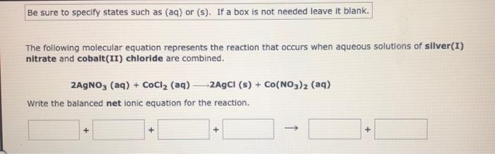 Be Sure To Specify States Such As Aq Or S If A Box Is Not Needed Leave It Blank When Aqueous Solutions Of Zinc Sul 2