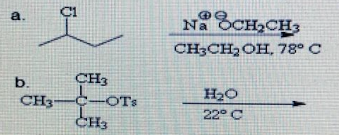 1 Predict The Predominant Reaction Mechanism Either Sn1 Sn E1 Or E2 For The Following Organic Reactions By Analyze T 1