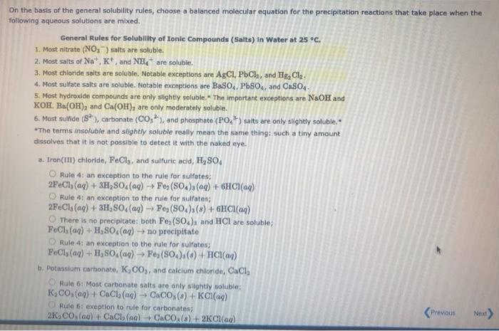 On The Basis Of The General Solubility Rules Choose A Balanced Molecular Equation For The Precipitation Reactions That 1