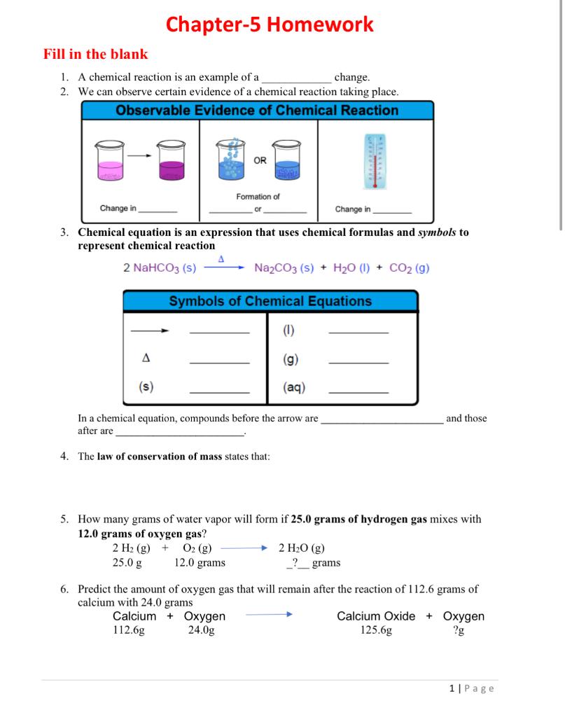 Fill In The Blank 1 A Chemical Reaction Is An Example Of A Change 2 We Can Observe Certain Evidence Of A Chemical Rea 1