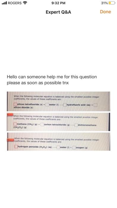 Rogers 9 32 Pm Expert Q A Hello Can Someone Help Me For This Question Please As Soon As Possible Tnx When The Followin 1