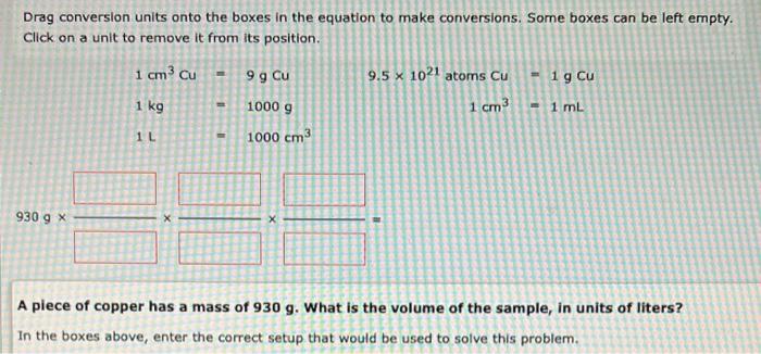 Drag Conversion Units Onto The Boxes In The Equation To Make Conversions Some Boxes Can Be Left Empty Click On A Unit 1