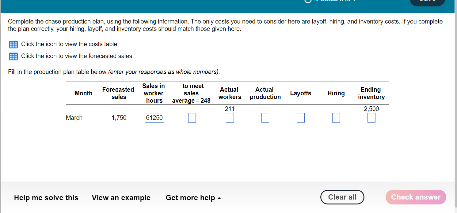 Complete The Chase Production Plan Using The Following Information The Only Costs You Need To Consider Here Are Layoff 1
