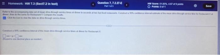 Homework Hw 7 3 Sect7 2 In Text Refer To The Accompanying Data Set Of Mean Drive Through Service Times At Dinner In 1
