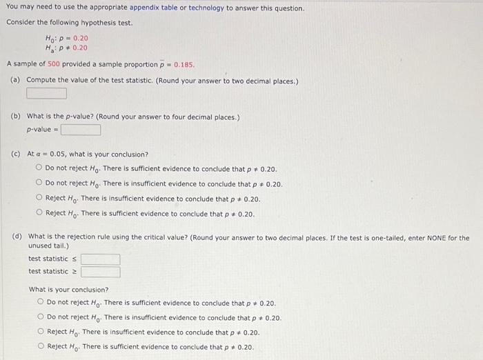 You May Need To Use The Appropriate Appendix Table Or Technology To Answer This Question Consider The Following Hypothe 1