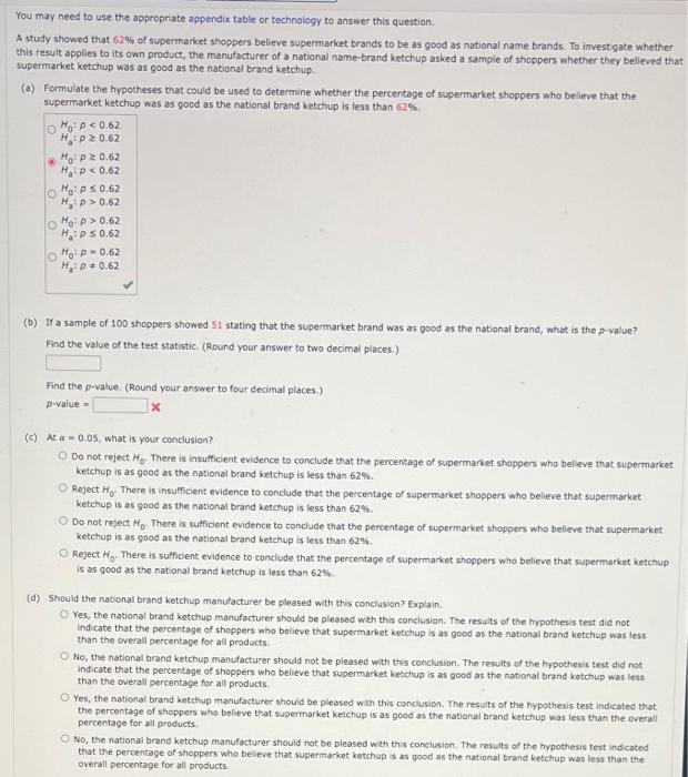 You May Need To Use The Appropriate Appendix Table Or Technology To Answer This Question A Study Showed That 62 Of Sup 1