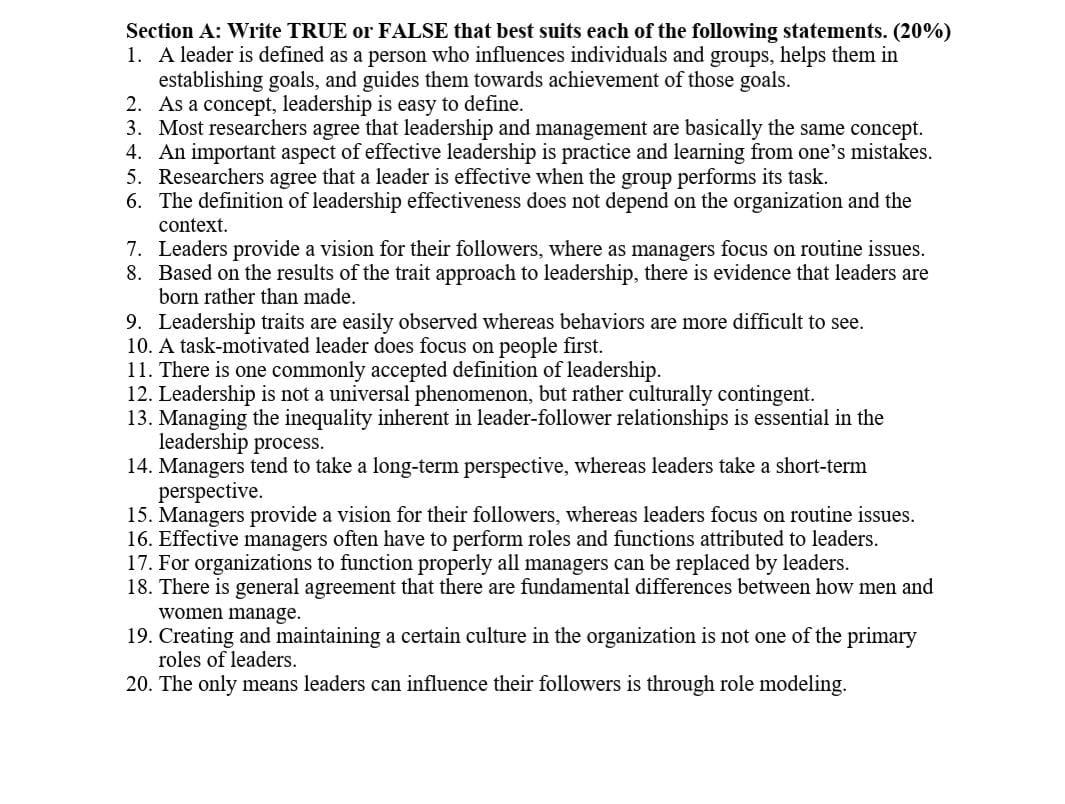 Section A Write True Or False That Best Suits Each Of The Following Statements 20 1 A Leader Is Defined As A Perso 1