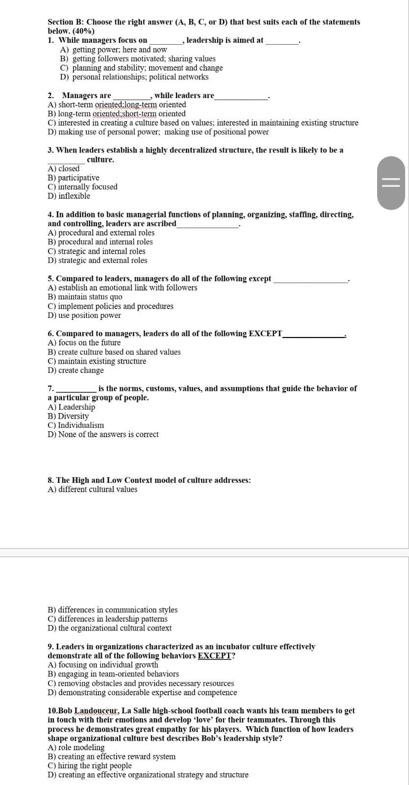 Section B Choose The Right Answer A B C Or D That Best Suits Each Of The Statements Below 40 1 While Managers 1