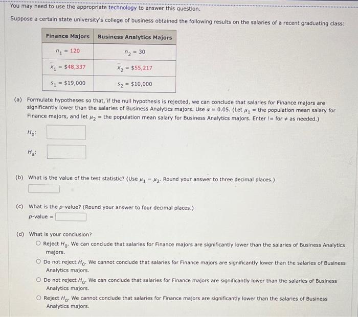 You May Need To Use The Appropriate Technology To Answer This Question Suppose A Certain State University S College Of 1