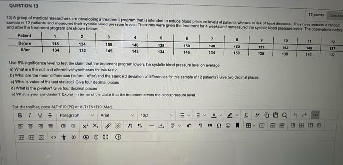 17 Points Save Ana Question 13 13 A Group Of Medical Researchers Are Developing A Treatment Program That Is Intended To 1