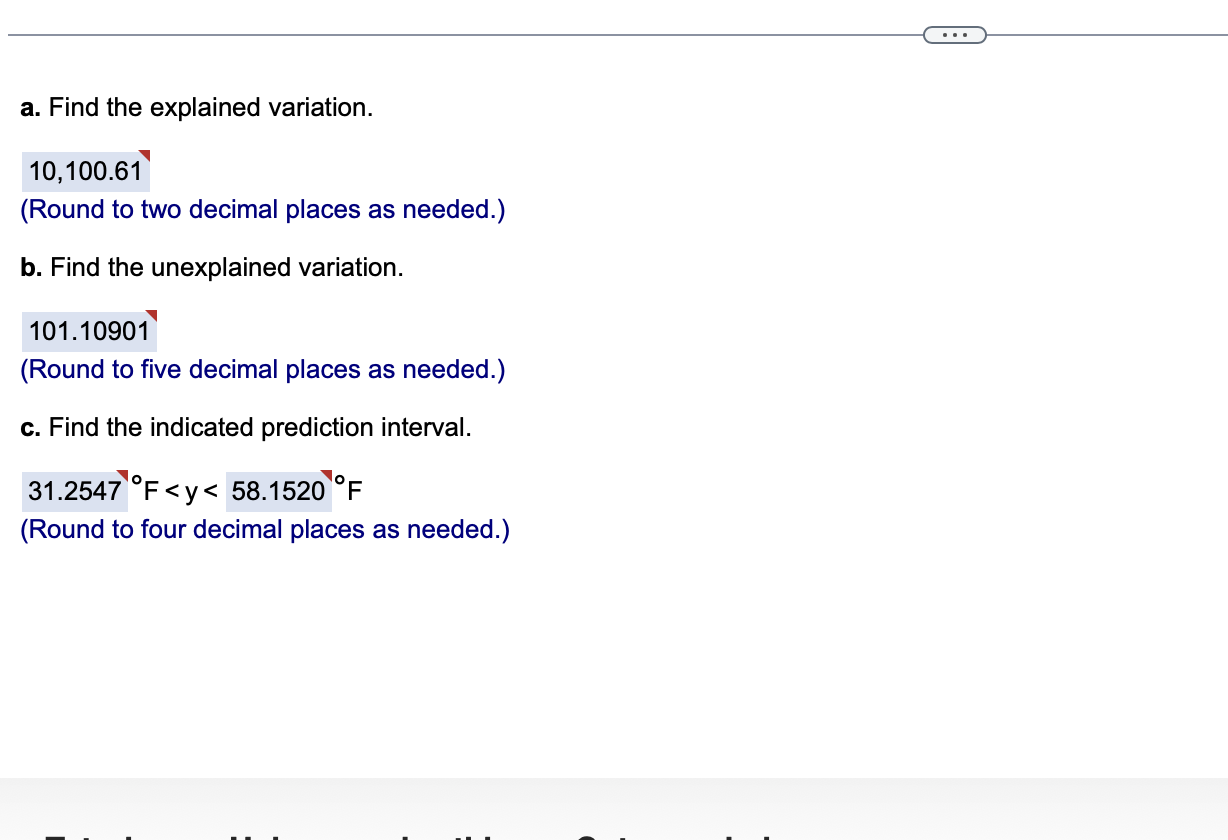 A Find The Explained Variation 10 100 61 Round To Two Decimal Places As Needed B Find The Unexplained Variation 1 1