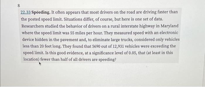 22 33 Speeding It Often Appears That Most Drivers On The Road Are Driving Faster Than The Posted Speed Limit Situation 1