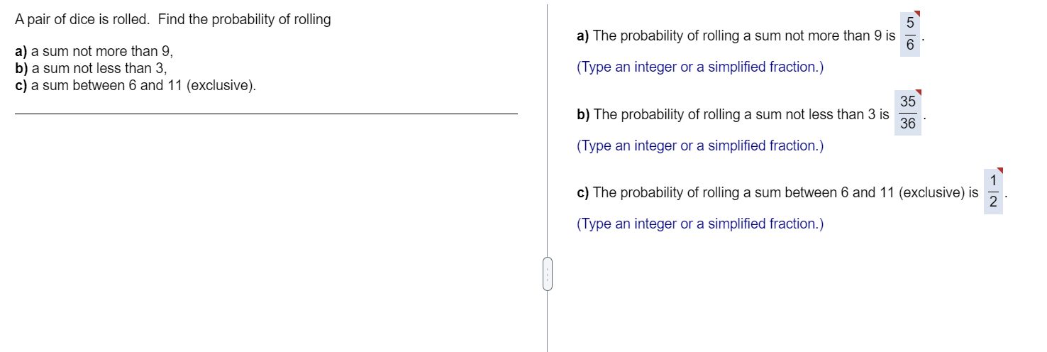 A Pair Of Dice Is Rolled Find The Probability Of Rolling A A Sum Not More Than 9 B A Sum Not Less Than 3 C A Sum B 1