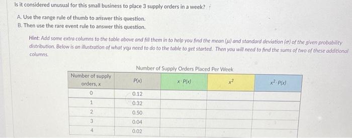 Let X Be A Discrete Random Variable Representing The Number Of Supply Orders Placed Per Week By A Small Business The Pr 2