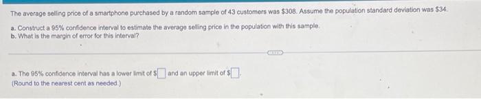 Construct A 99 Confidence Interval To Estimate The Population Mean With X 118 And A 28 For The Following Sample Sizes 5