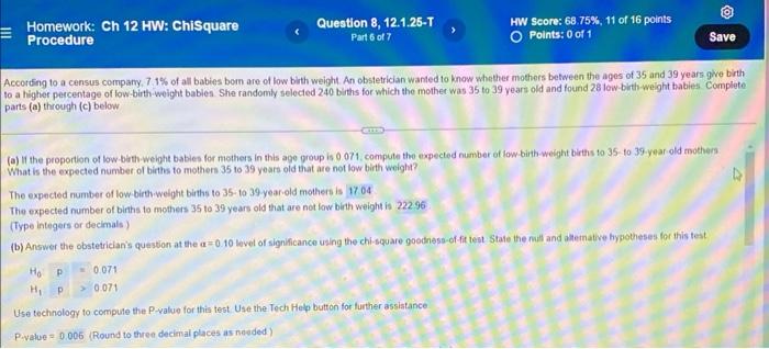 Homework Ch 12 Hw Chisquare Procedure Question 8 12 1 25 T Part 6 Of 7 Hw Score 68 75 11 Of 16 Points O Points 0 1