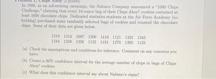 Mps Anoy 3 Points In 1998 As An Advertising Campaign The Nabisco Company Announced A 1000 Chips Challenge Claimin 1