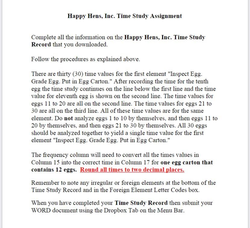 Happy Hens Inc Time Study Assignment Complete All The Information On The Happy Hens Inc Time Study Record That You D 1