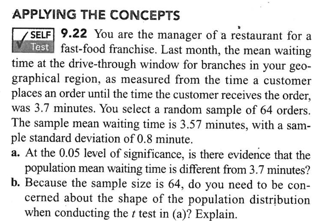 Applying The Concepts Self 9 22 You Are The Manager Of A Restaurant For A Test Fast Food Franchise Last Month The Mean 1