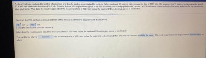 A Clinical Trial Was Conducted To Test The Effectiveness Of A Drug For Treating Insomnia In Older Subjects Before Treat 1