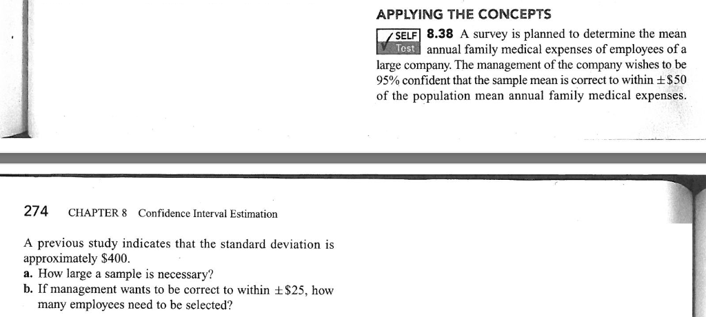 274 Chapter 8 Confidence Interval Estimation A Previous Study Indicates That The Standard Deviation Is Approximately 40 1