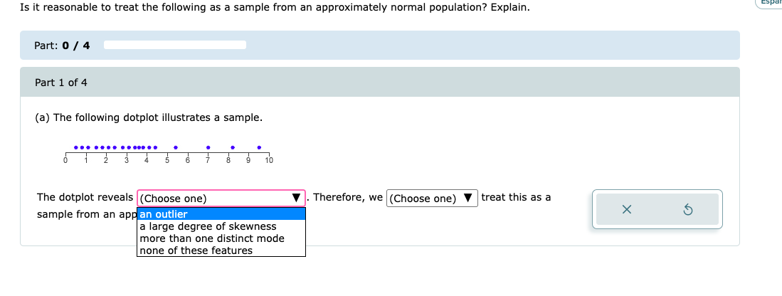 Is It Reasonable To Treat The Following As A Sample From An Approximately Normal Population Explain Part 0 4 Part 1 1